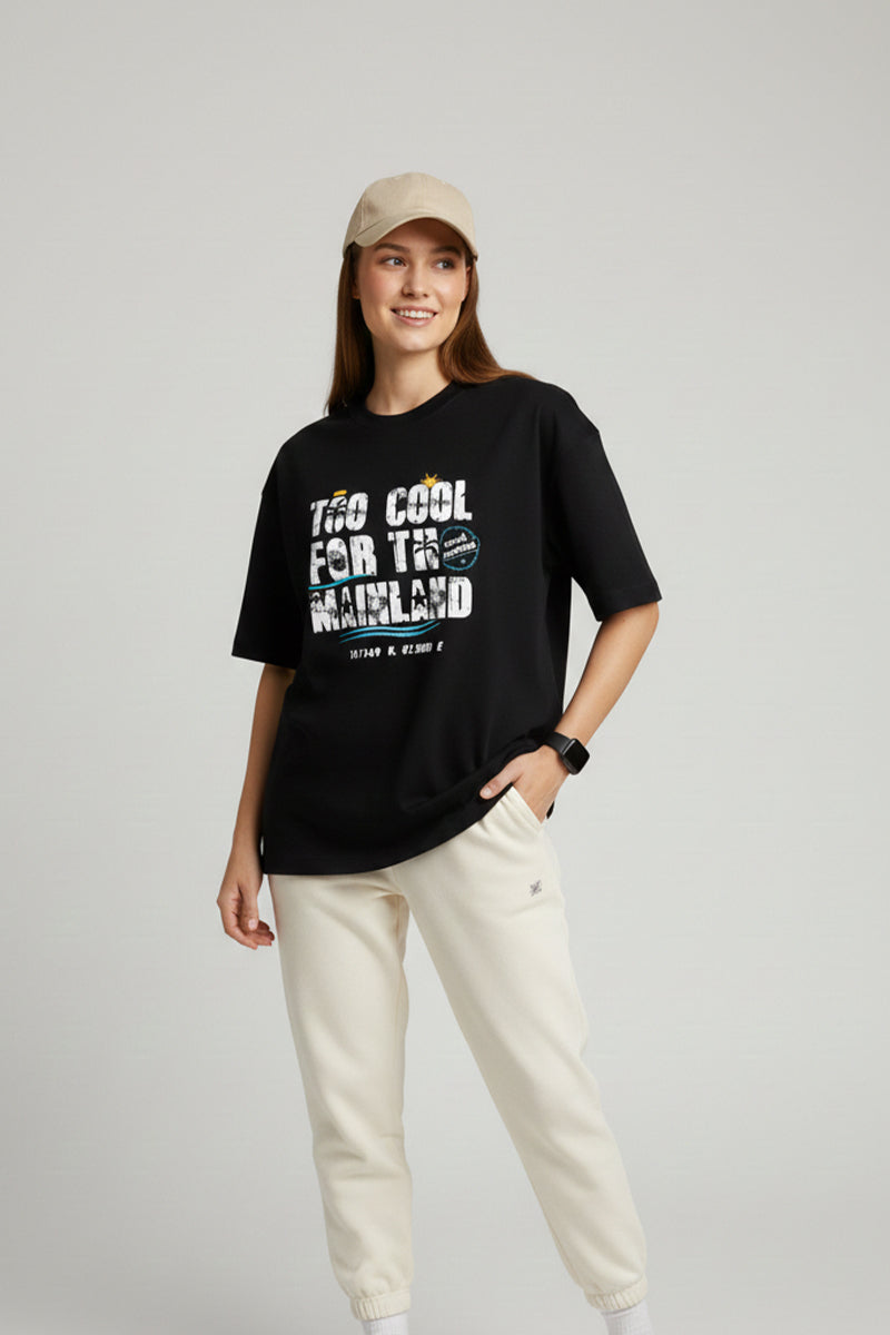 “Too Cool For The Mainland” Oversized T-Shirt